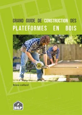 Guide de construction des plateformes en bois