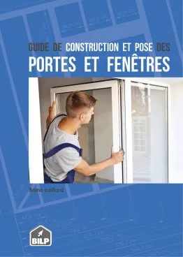Le guide des ouvertures (portes & fenêtres)